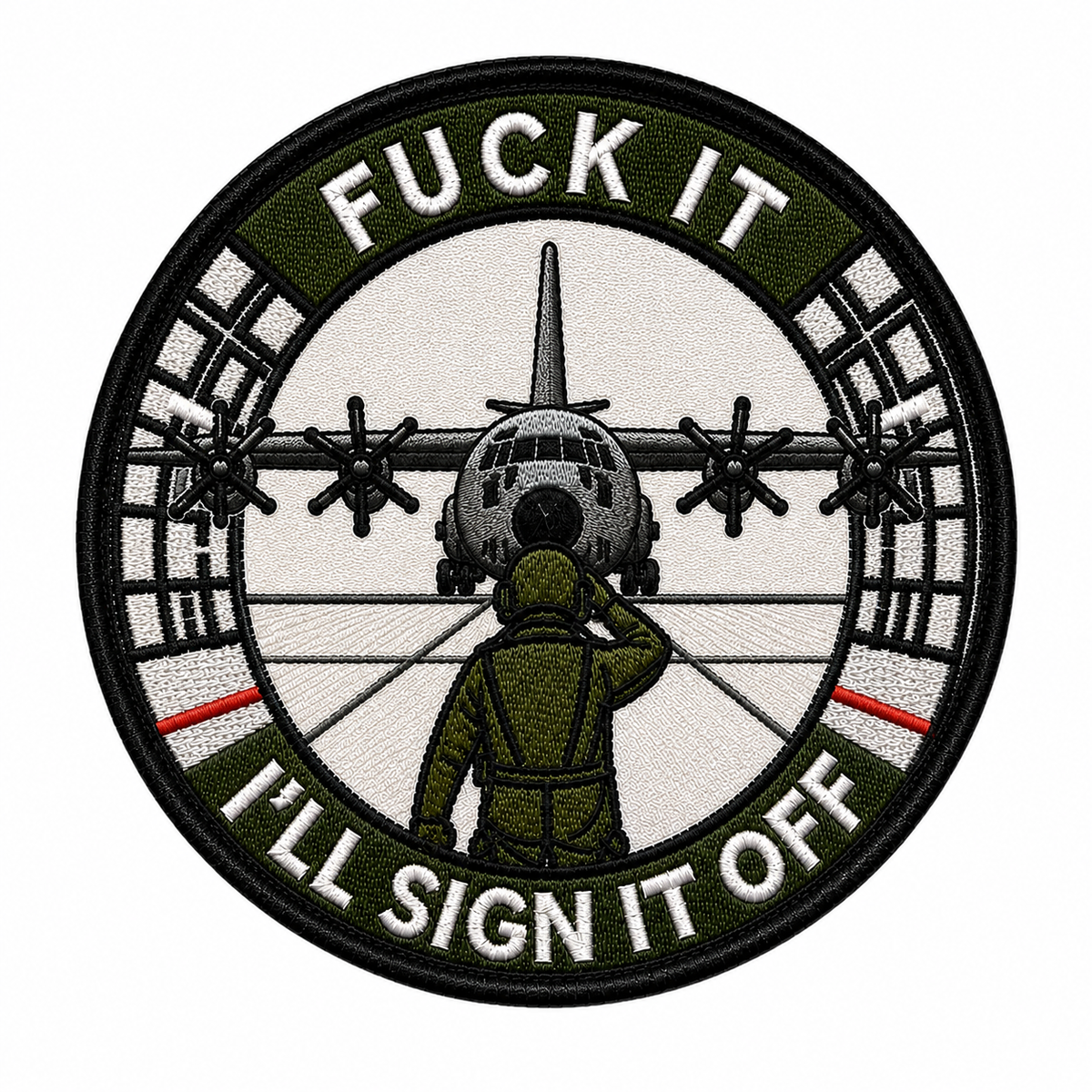 C-130 F*** It - Velcro Patch