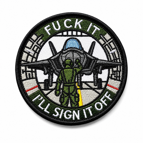 F-35 F*** It - Velcro patch