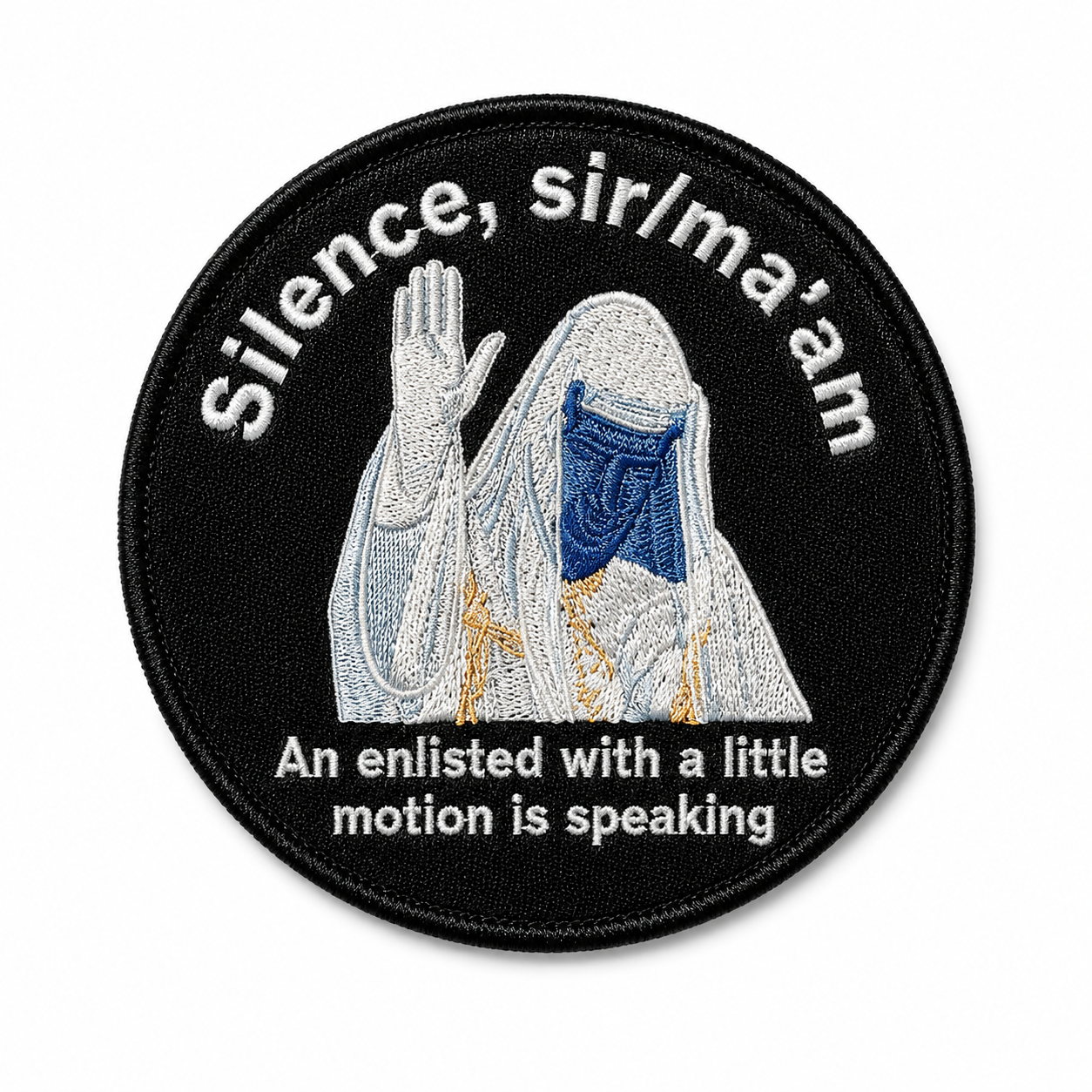 Silence Sir/Maam