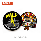 MILF and Tug On These patches 2-pack